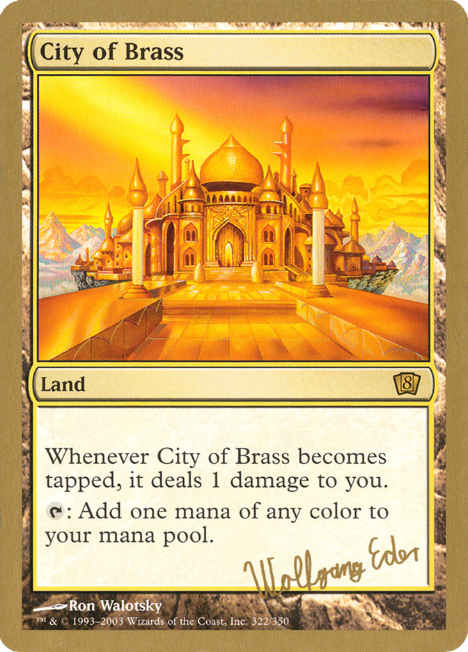 City of Brass (Wolfgang Eder) [World Championship Decks 2003] | Gear Gaming Bentonville