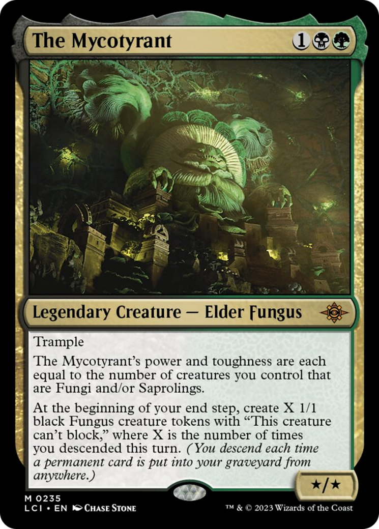 The Mycotyrant [The Lost Caverns of Ixalan] | Gear Gaming Bentonville