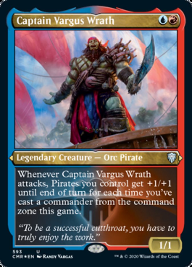 Captain Vargus Wrath (Etched) [Commander Legends] | Gear Gaming Bentonville