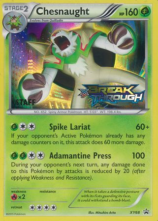 Chesnaught (XY68) (Staff) [XY: Black Star Promos] | Gear Gaming Bentonville