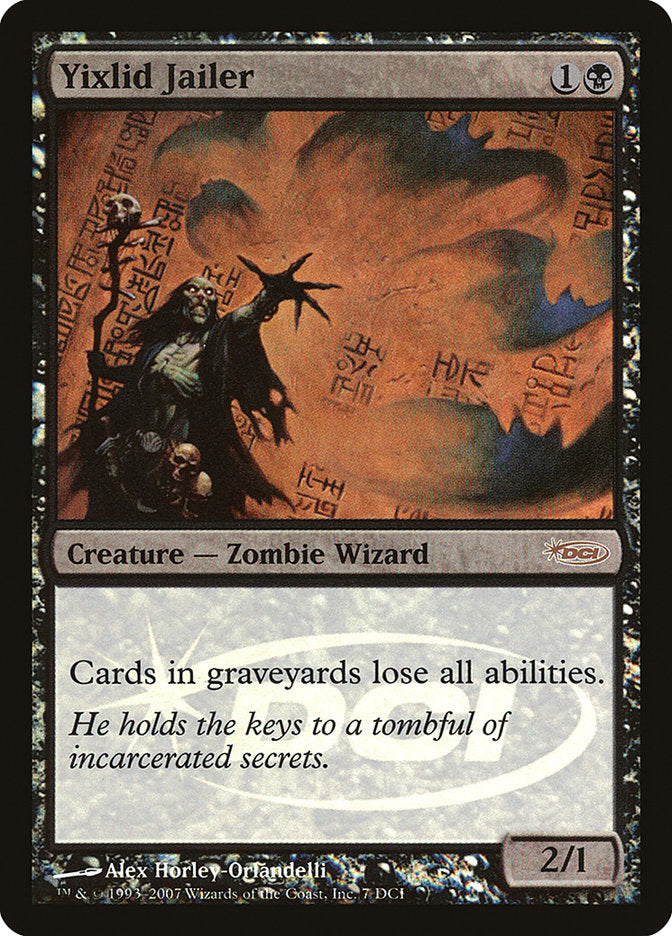 Yixlid Jailer [Gateway 2007] | Gear Gaming Bentonville