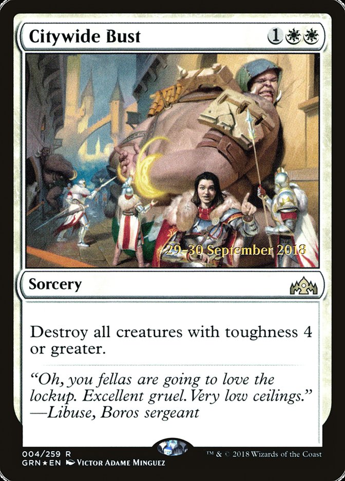 Citywide Bust [Guilds of Ravnica Prerelease Promos] | Gear Gaming Bentonville