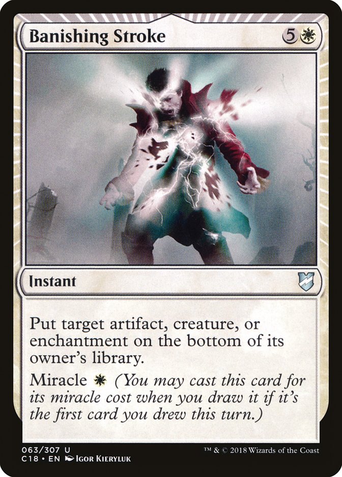 Banishing Stroke [Commander 2018] | Gear Gaming Bentonville