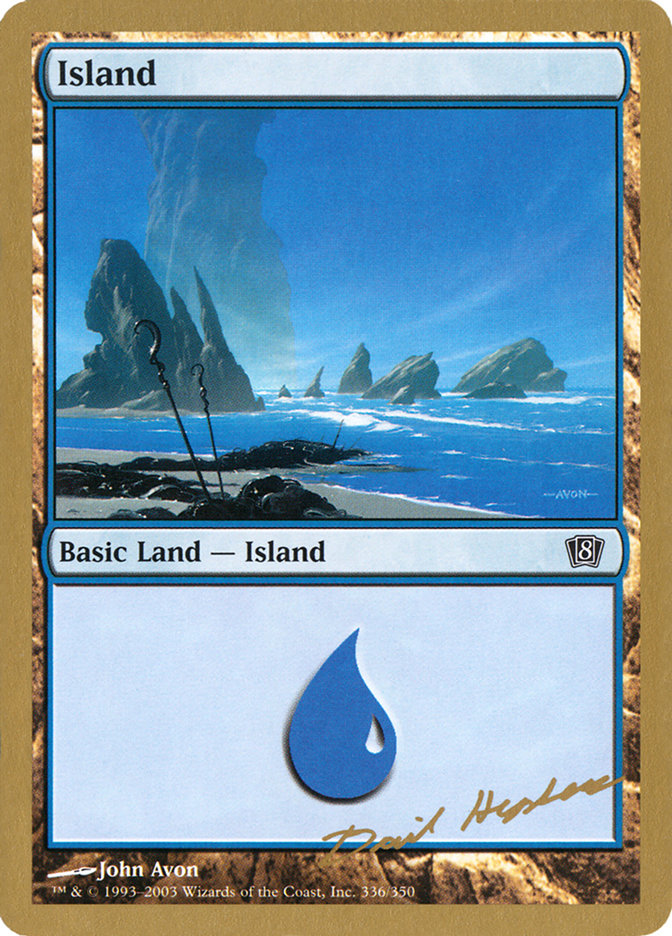 Island (dh336) (Dave Humpherys) [World Championship Decks 2003] | Gear Gaming Bentonville