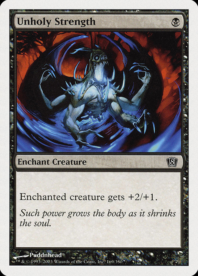 Unholy Strength [Eighth Edition] | Gear Gaming Bentonville