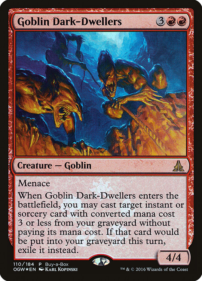 Goblin Dark-Dwellers (Buy-A-Box) [Oath of the Gatewatch Promos] | Gear Gaming Bentonville