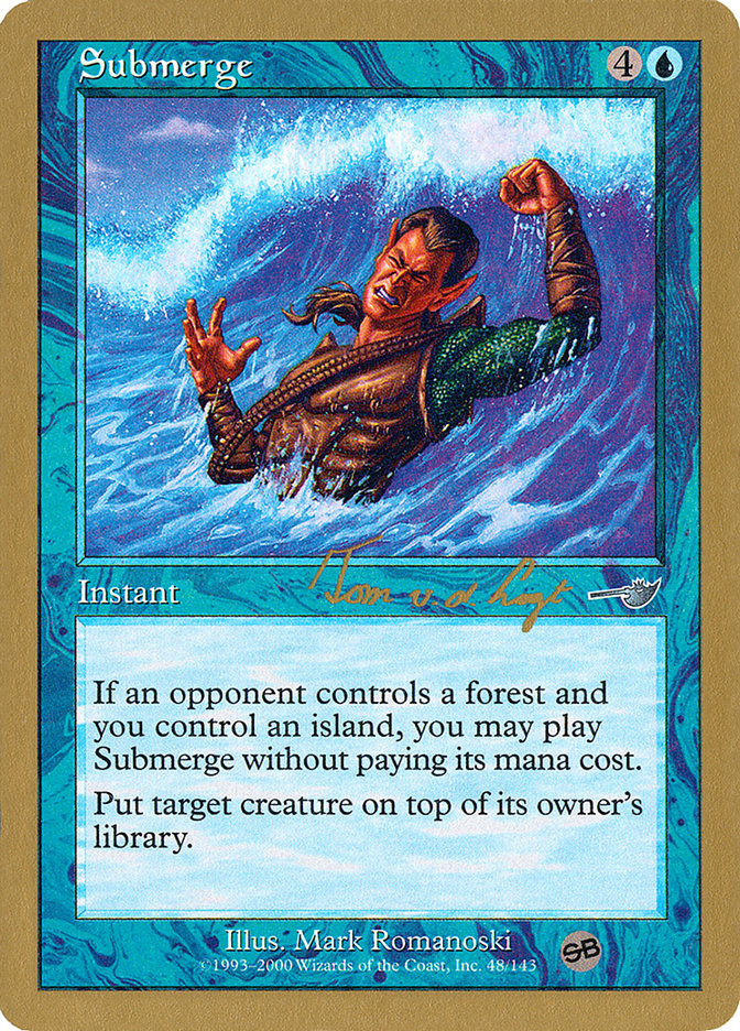 Submerge (Tom van de Logt) (SB) [World Championship Decks 2000] | Gear Gaming Bentonville