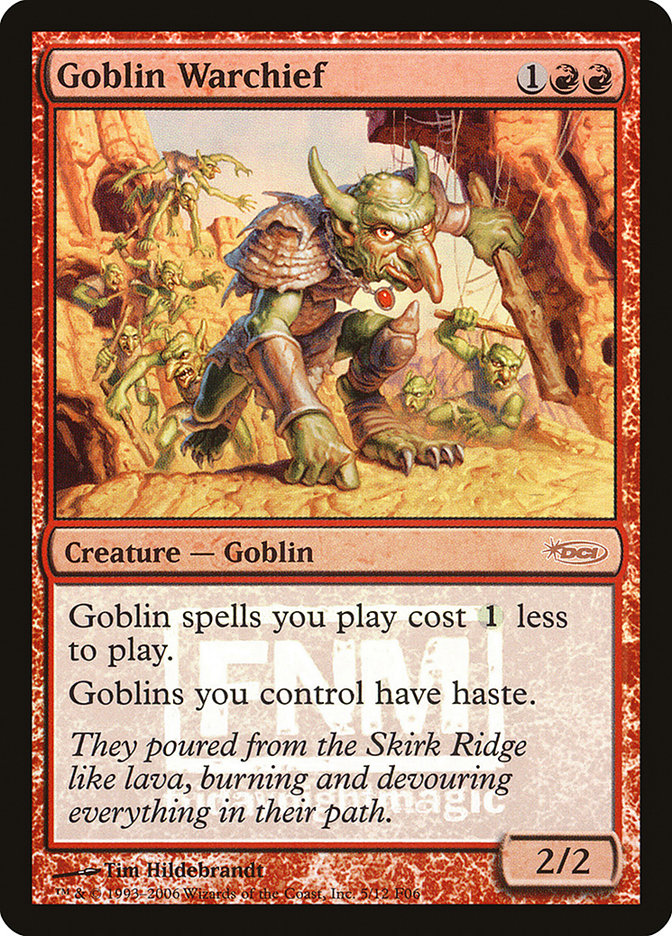 Goblin Warchief [Friday Night Magic 2006] | Gear Gaming Bentonville