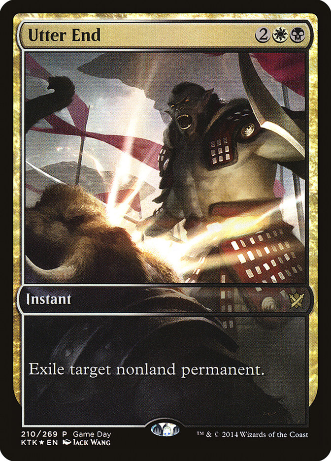 Utter End (Game Day) (Full Art) [Khans of Tarkir Promos] | Gear Gaming Bentonville