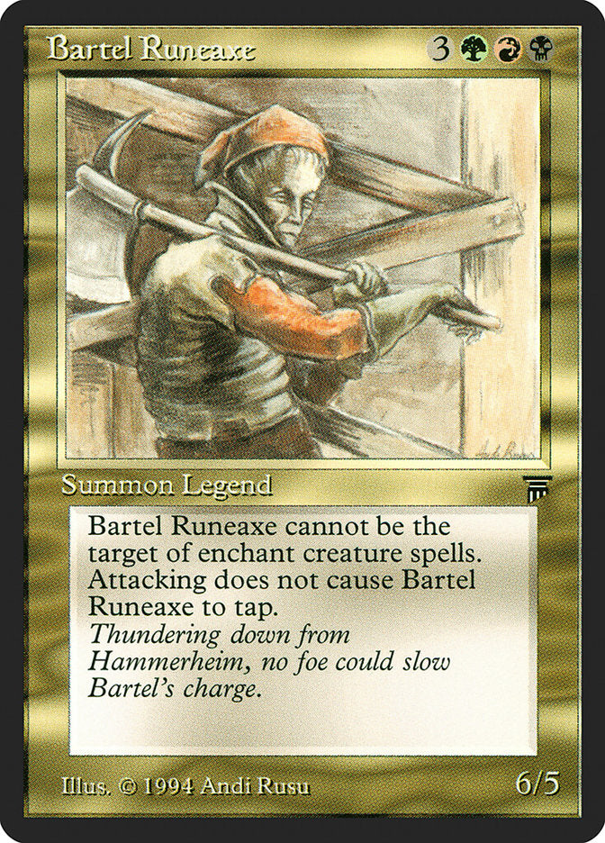 Bartel Runeaxe [Legends] | Gear Gaming Bentonville