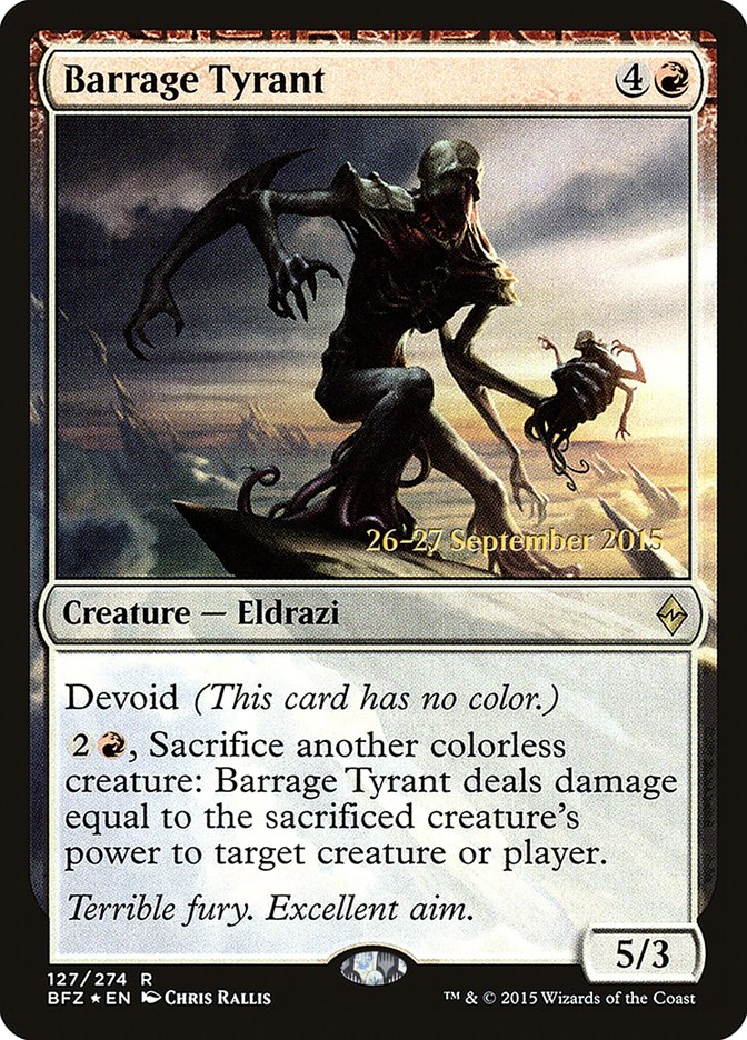 Barrage Tyrant [Battle for Zendikar Prerelease Promos] | Gear Gaming Bentonville