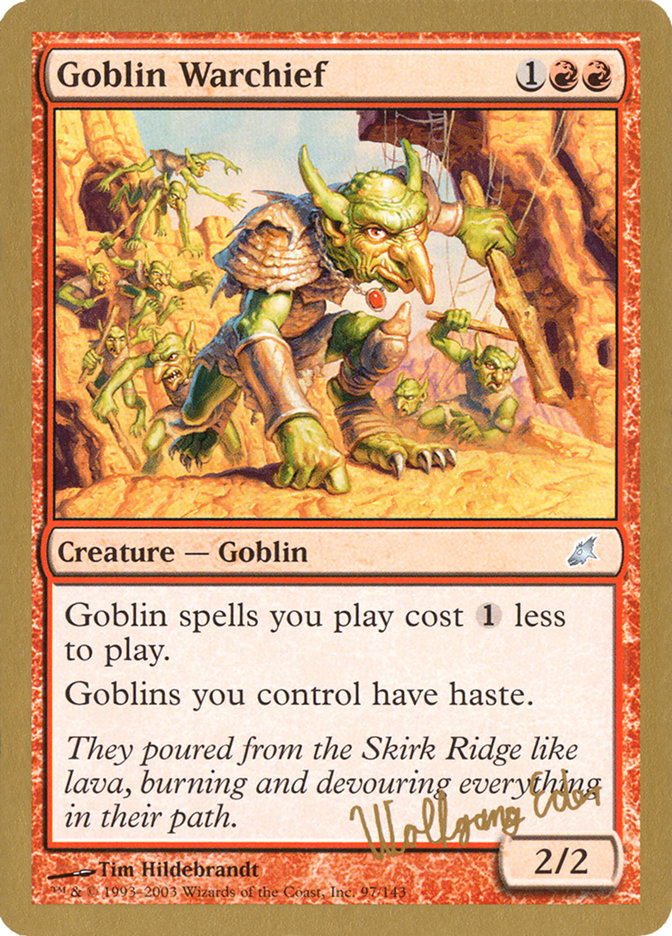 Goblin Warchief (Wolfgang Eder) [World Championship Decks 2003] | Gear Gaming Bentonville