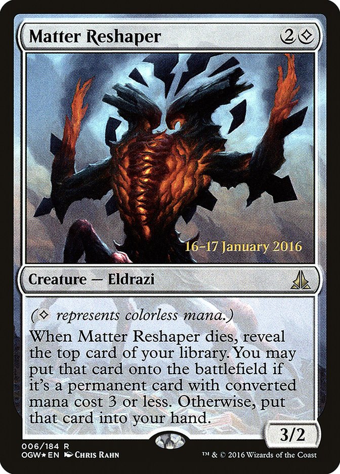 Matter Reshaper [Oath of the Gatewatch Prerelease Promos] | Gear Gaming Bentonville