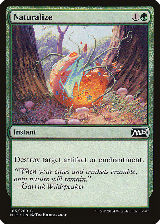 Naturalize [Magic 2015] | Gear Gaming Bentonville