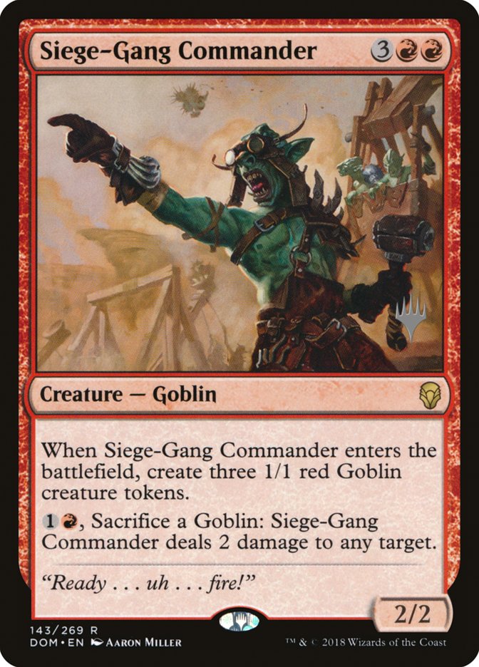 Siege-Gang Commander (Promo Pack) [Dominaria Promos] | Gear Gaming Bentonville