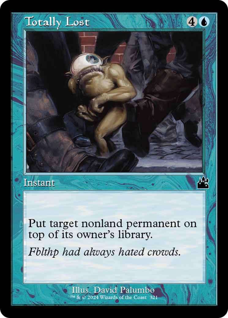 Totally Lost (Retro Frame) [Ravnica Remastered] | Gear Gaming Bentonville