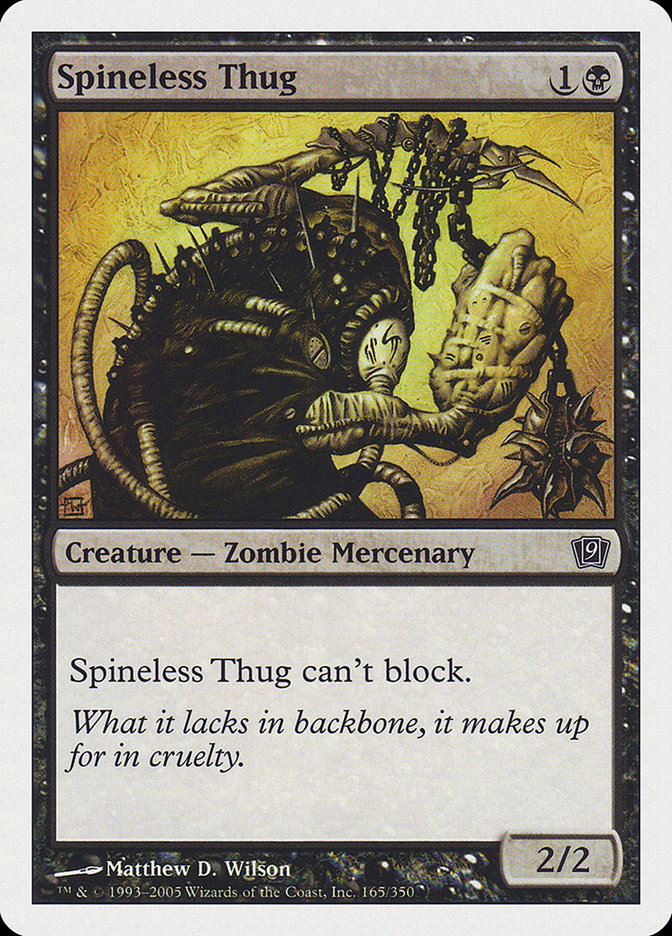 Spineless Thug [Ninth Edition] | Gear Gaming Bentonville