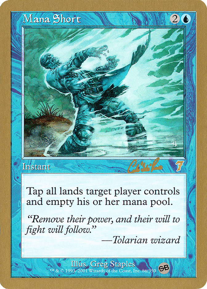 Mana Short (Carlos Romao) (SB) [World Championship Decks 2002] | Gear Gaming Bentonville