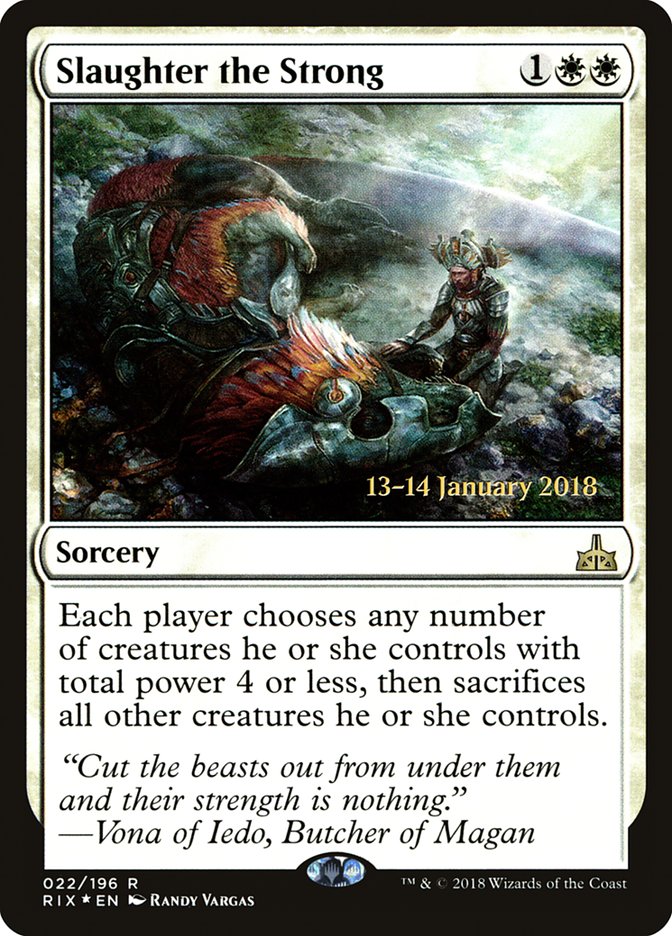 Slaughter the Strong [Rivals of Ixalan Prerelease Promos] | Gear Gaming Bentonville