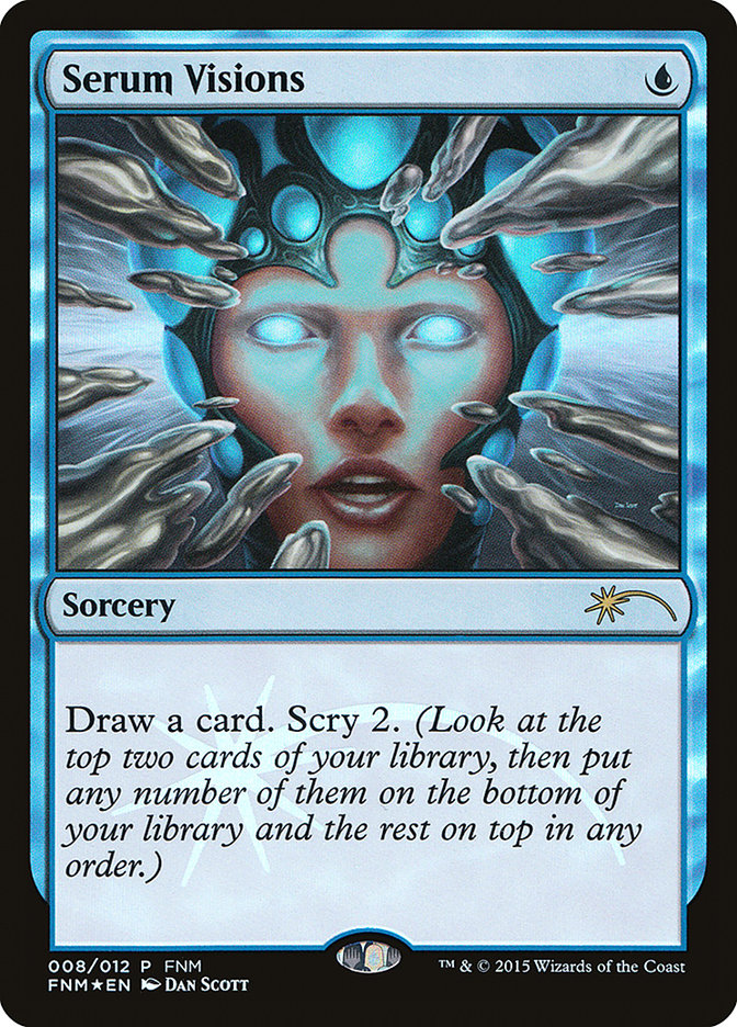 Serum Visions [Friday Night Magic 2015] | Gear Gaming Bentonville