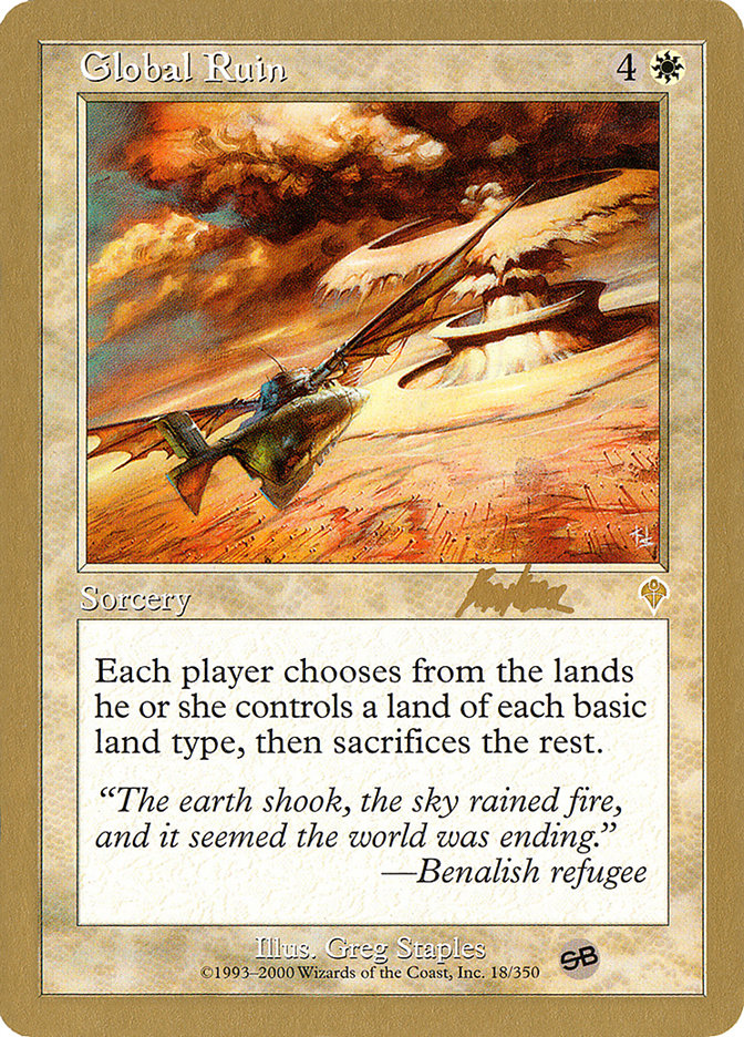 Global Ruin (Brian Kibler) (SB) [World Championship Decks 2002] | Gear Gaming Bentonville