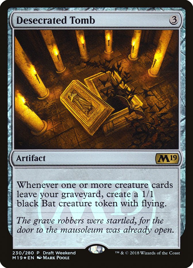 Desecrated Tomb (Draft Weekend) [Core Set 2019 Promos] | Gear Gaming Bentonville