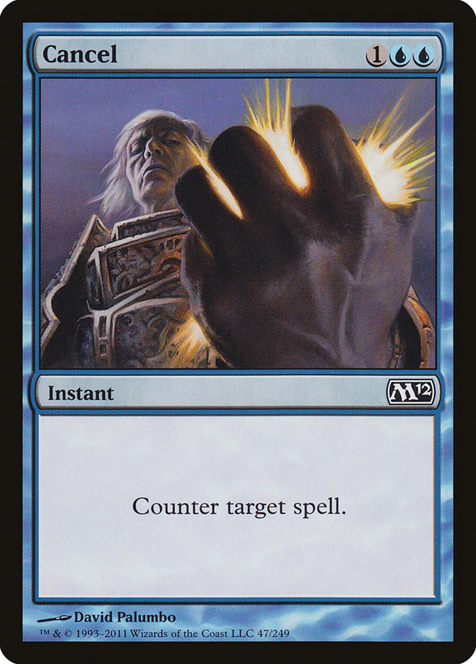 Cancel [Magic 2012] | Gear Gaming Bentonville