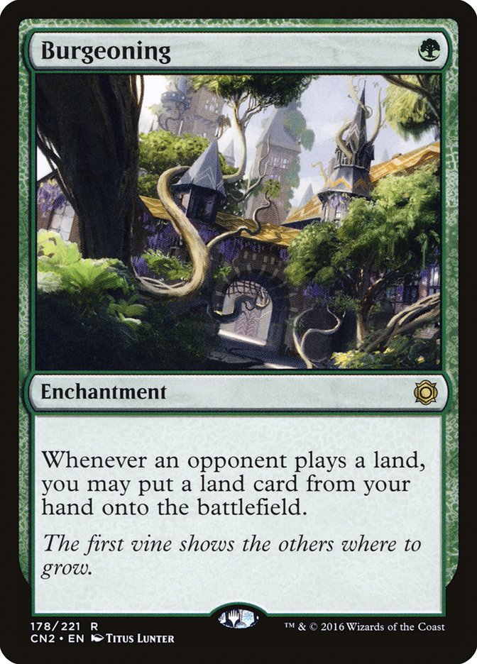 Burgeoning [Conspiracy: Take the Crown] | Gear Gaming Bentonville