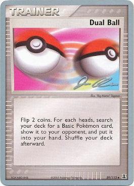 Dual Ball (89/113) (Mewtrick - Jason Klaczynski) [World Championships 2006] | Gear Gaming Bentonville