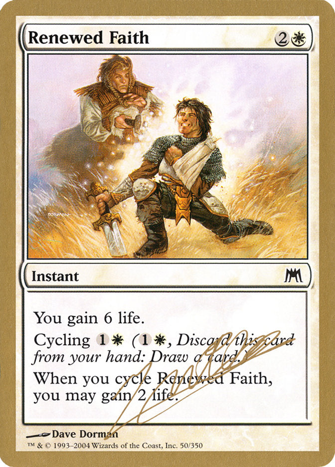 Renewed Faith (Julien Nuijten) [World Championship Decks 2004] | Gear Gaming Bentonville