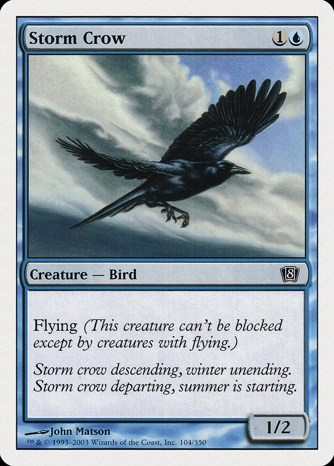 Storm Crow [Eighth Edition] | Gear Gaming Bentonville