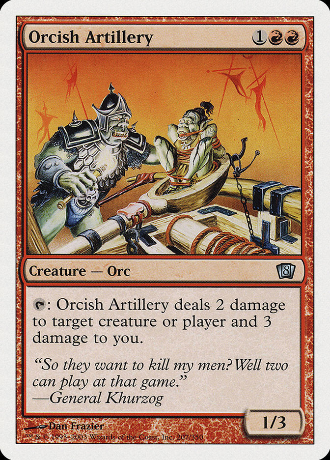 Orcish Artillery [Eighth Edition] | Gear Gaming Bentonville