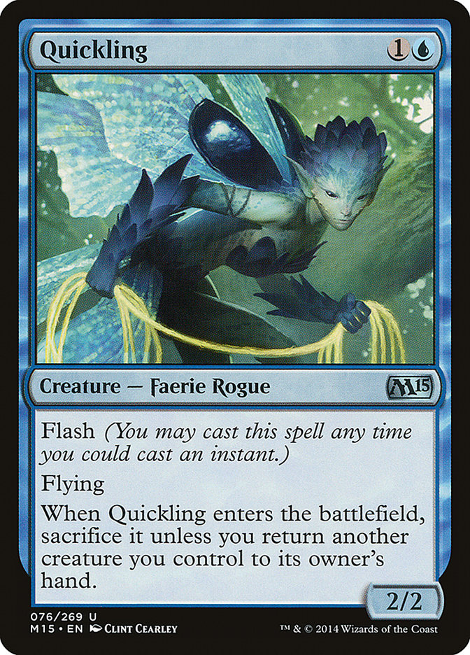 Quickling [Magic 2015] | Gear Gaming Bentonville