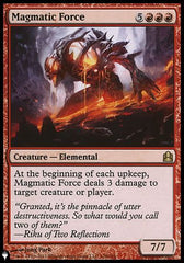 Magmatic Force [The List] | Gear Gaming Bentonville