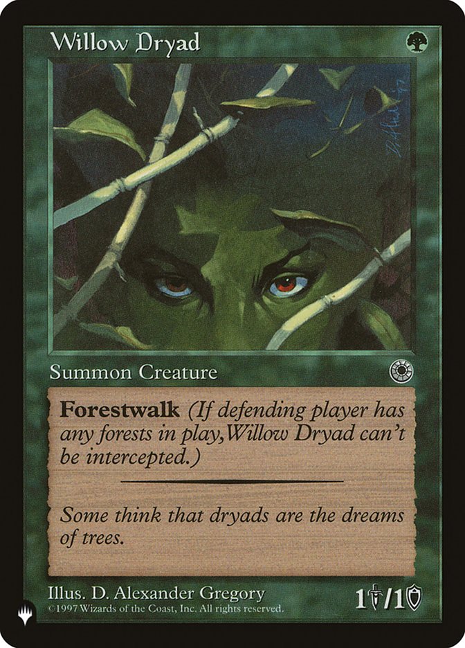 Willow Dryad [The List] | Gear Gaming Bentonville