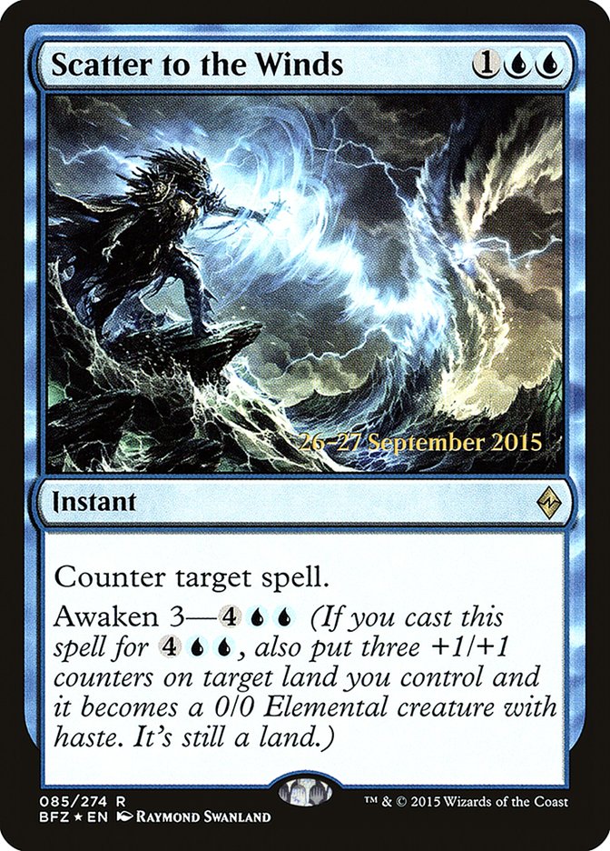 Scatter to the Winds [Battle for Zendikar Prerelease Promos] | Gear Gaming Bentonville