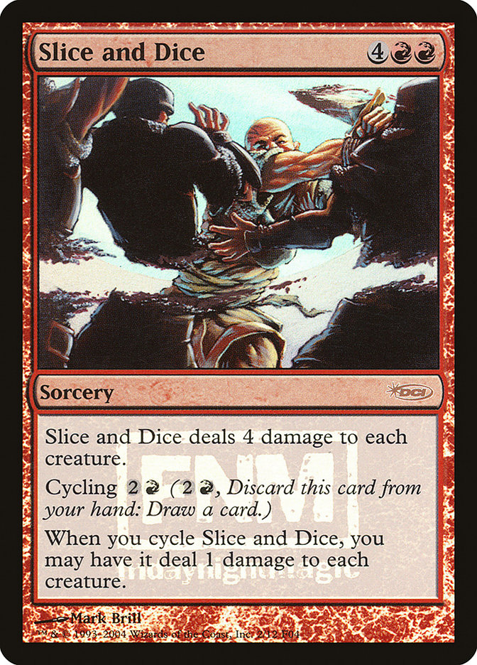 Slice and Dice [Friday Night Magic 2004] | Gear Gaming Bentonville
