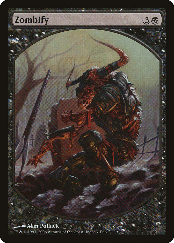 Zombify [Magic Player Rewards 2006] | Gear Gaming Bentonville