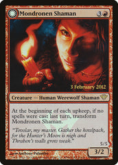 Mondronen Shaman // Tovolar's Magehunter (Launch) [Dark Ascension Promos] | Gear Gaming Bentonville