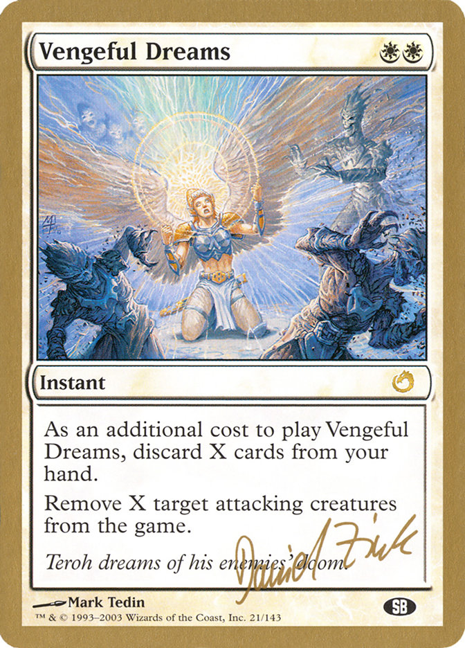 Vengeful Dreams (Daniel Zink) (SB) [World Championship Decks 2003] | Gear Gaming Bentonville