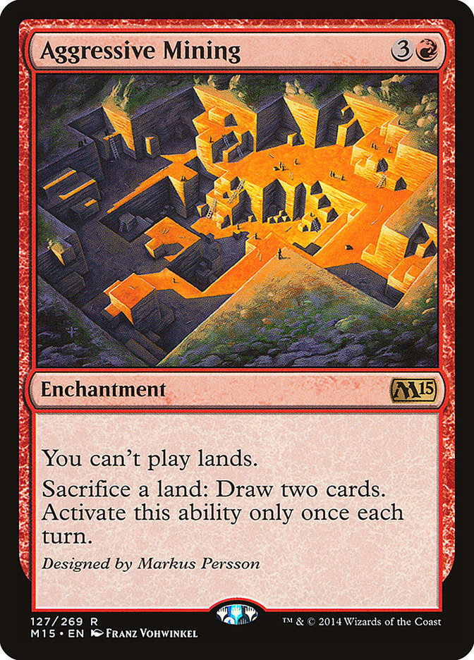 Aggressive Mining [Magic 2015] | Gear Gaming Bentonville