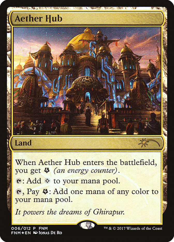 Aether Hub [Friday Night Magic 2017] | Gear Gaming Bentonville
