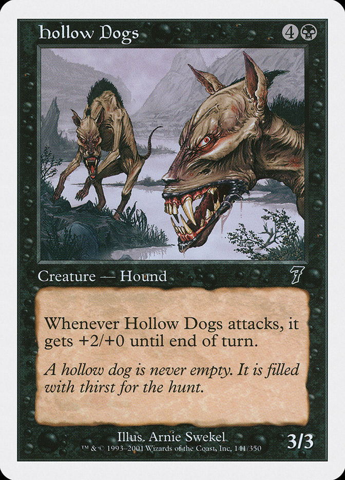 Hollow Dogs [Seventh Edition] | Gear Gaming Bentonville
