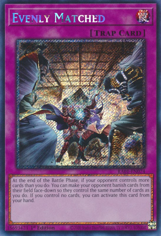 Evenly Matched [RA01-EN074] Platinum Secret Rare | Gear Gaming Bentonville