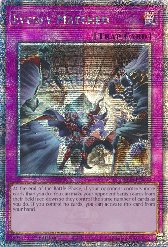 Evenly Matched [RA01-EN074] Quarter Century Secret Rare | Gear Gaming Bentonville