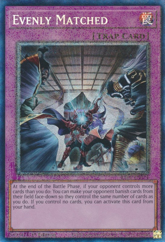 Evenly Matched [RA01-EN074] Prismatic Collector's Rare | Gear Gaming Bentonville