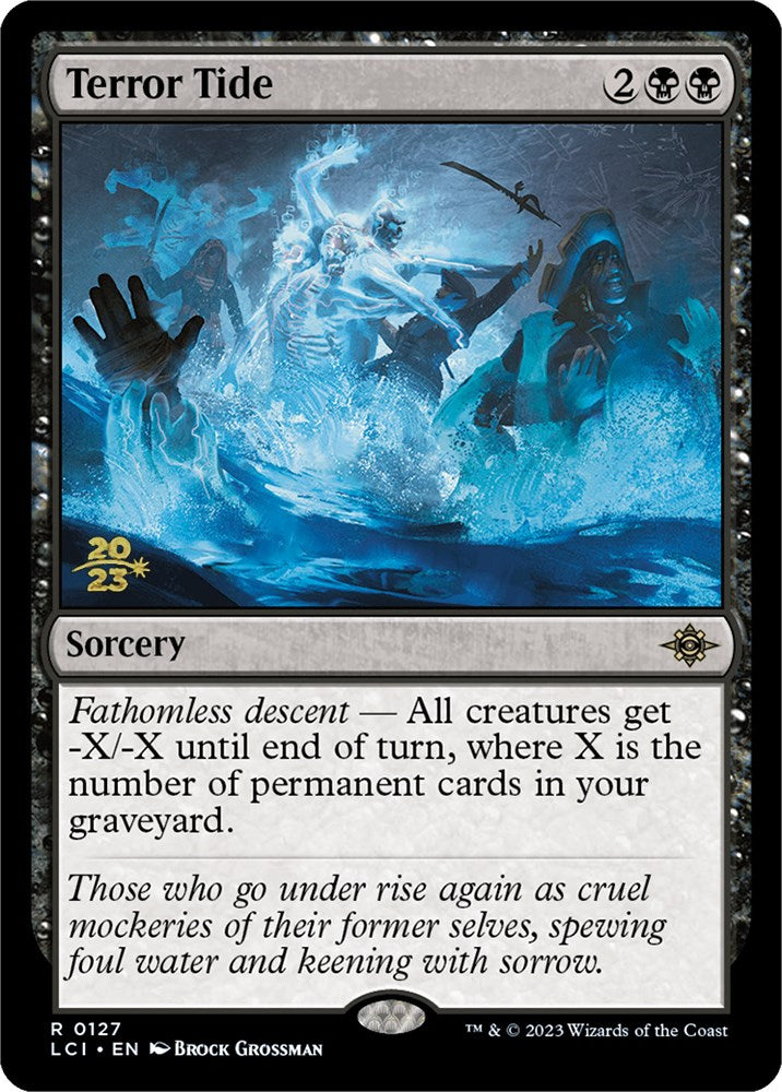 Terror Tide [The Lost Caverns of Ixalan Prerelease Cards] | Gear Gaming Bentonville