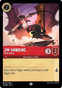 Jim Hawkins - Thrill Seeker (110/204) [Into the Inklands] | Gear Gaming Bentonville