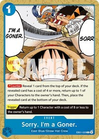 Sorry. I'm a Goner. (EB01-029) [Extra Booster: Memorial Collection] | Gear Gaming Bentonville