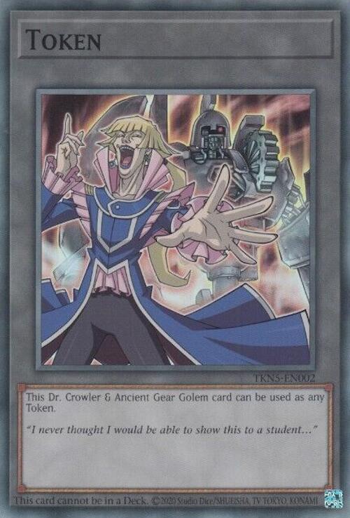 Token: Dr. Crowler and Ancient Gear Golem [TKN5-EN002] Super Rare | Gear Gaming Bentonville